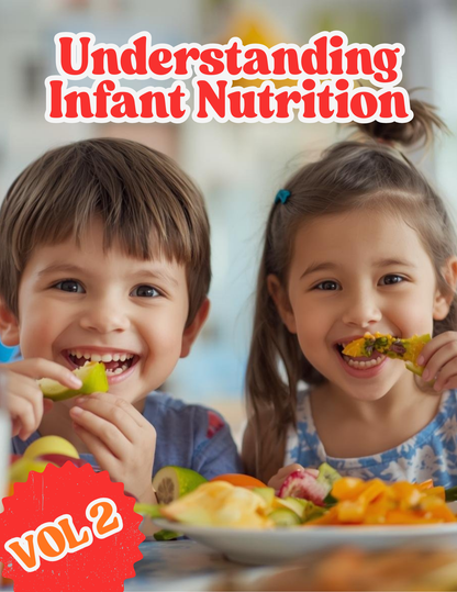 Understanding Infant Nutrition – Vol. 2 📚